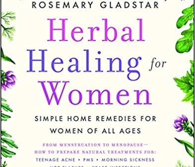 Herbal Healing for Women by Rosemary Gladstar Cheap