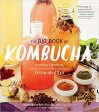 The Big Book of Kombucha by Hannah Crum and Alex LaGory Online