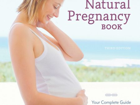 The Natural Pregnancy Book by Aviva Jill Romm Fashion