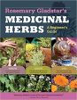 Rosemary Gladstar s Medicinal Herbs by Rosemary Gladstar on Sale