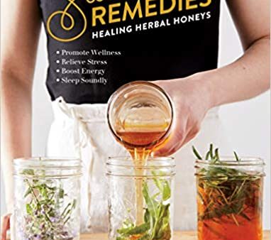 Sweet Remedies by Dawn Combs Cheap