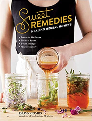 Sweet Remedies by Dawn Combs Cheap